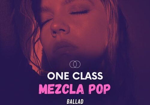 one class mezcla pop ballad