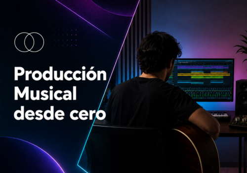 Producción Musical desde Cero